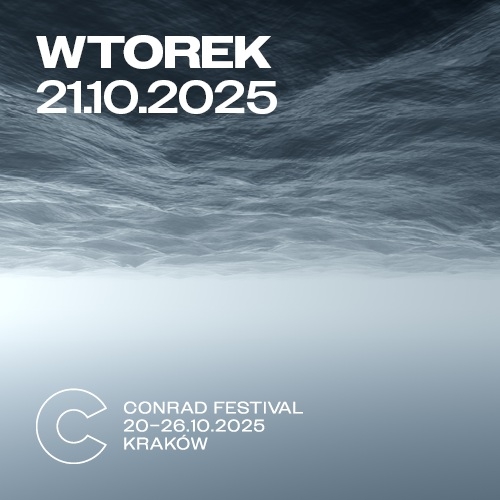 Conrad Festival | Dzień 2 | 21.10.2025