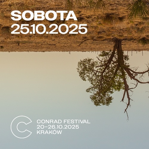 Conrad Festival | Dzień 6 | 25.10.2025