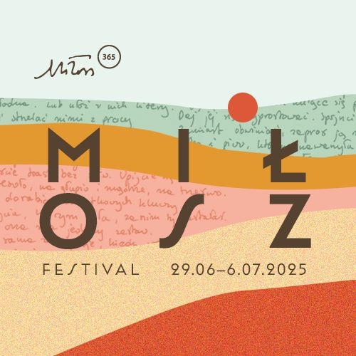 Festiwal Miłosza 2025