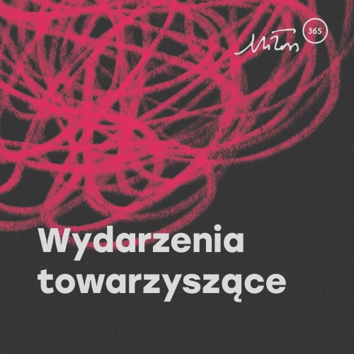 Festiwal Miłosza 2026 | Wydarzenia towarzyszące