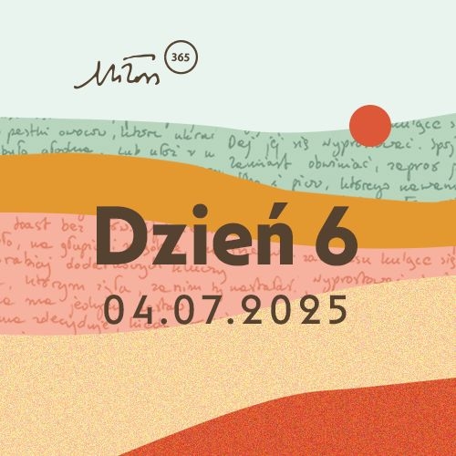 Festiwal Miłosza | Dzień 6 | 04.07.2025