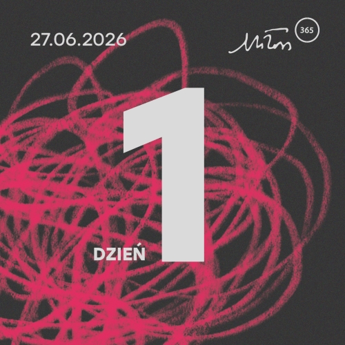 Festiwal Miłosza | Dzień 1 | 27.06.2026