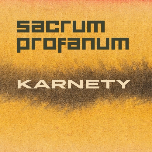 SACRUM PROFANUM 2026 | Karnety