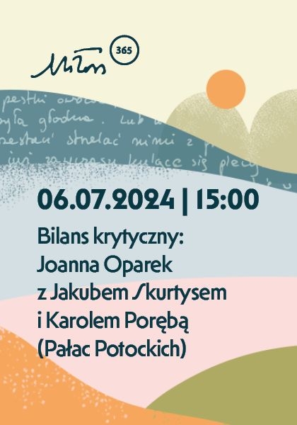 Bilans krytyczny: Joanna Oparek z Jakubem Skurtysem i Karolem Porębą