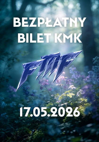 🚌🚃Bilet na komunikację miejską (KMK) – FMF 17 maja 2026