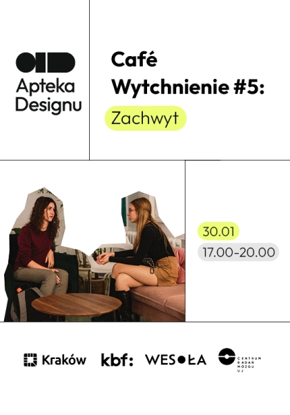 Café Wytchnienie #5 Zachwyt