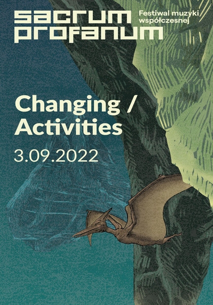 Changing | Sacrum Profanum 2022