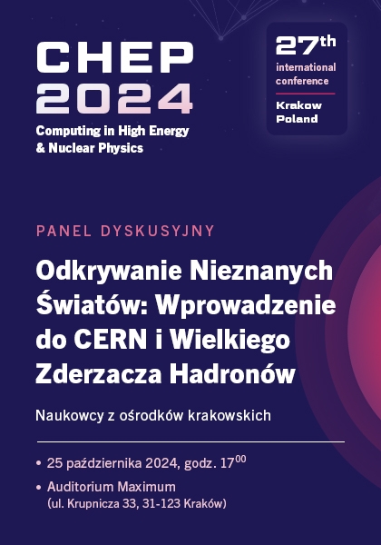 CHEP 2024: Odkrywanie Nieznanych Światów - panel dyskusyjny