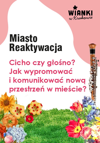 Cicho czy głośno? Jak wypromować i komunikować nową przestrzeń w mieście?