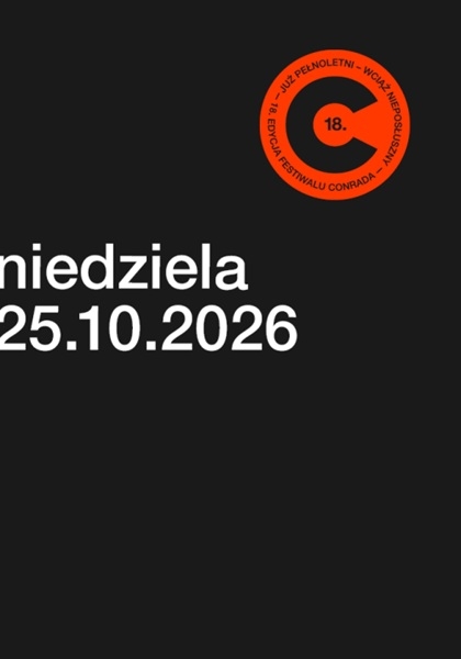 Conrad Festival | Dzień 7 | 25.10.2026