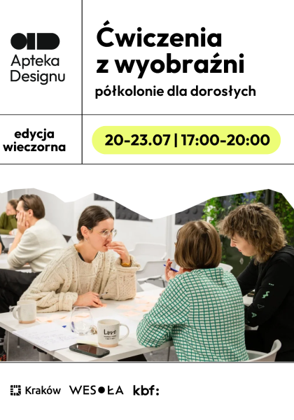 Ćwiczenia z wyobraźni – półkolonie dla dorosłych