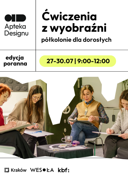 Ćwiczenia z wyobraźni – półkolonie dla dorosłych