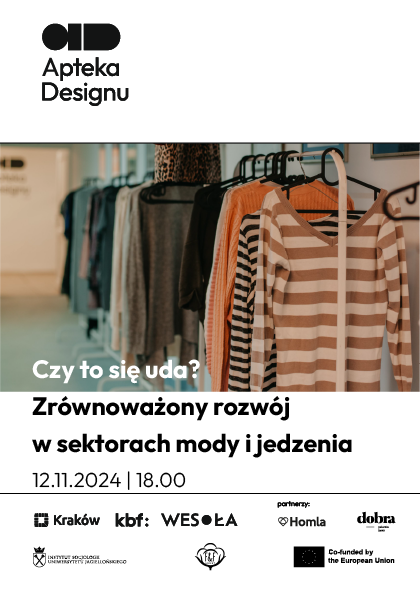 Czy to się uda? Zrównoważony rozwój w sektorach mody i jedzenia