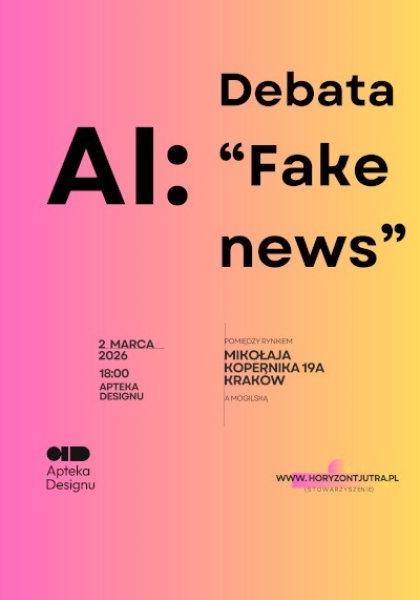 Na grafice przedstawiony jest tytuł wydarzenia: AI: Debata "Fake News", oraz data i godzina wydarzenia, czyli 2 marca godzina 18:00, Apteka Designu. Tło grafiki ma pastelowy kolor różowy przechodzący w żółty