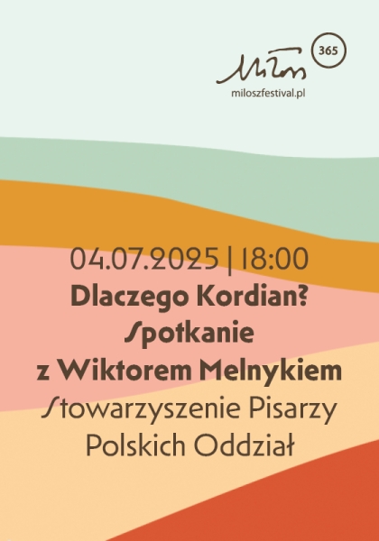 Dlaczego Kordian? Spotkanie z Wiktorem Melnykiem