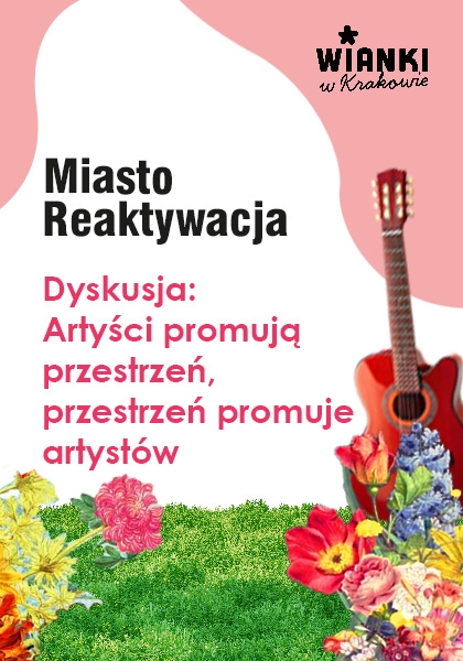 Dyskusja: Artyści promują przestrzeń, przestrzeń promuje artystów