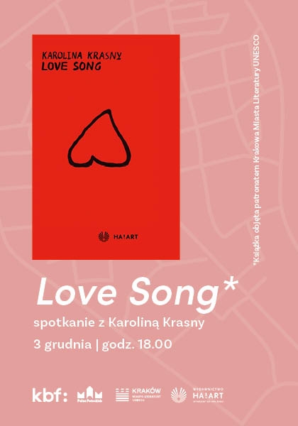 Dyskusja o książce „Love Song” Karoliny Krasny