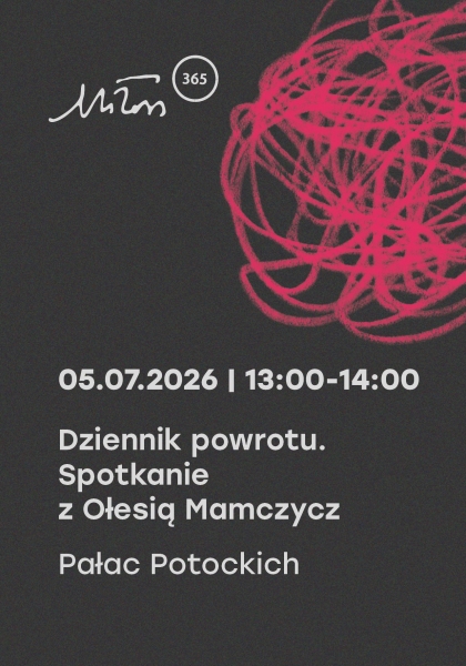 Dziennik powrotu. Spotkanie z Ołesią Mamczycz