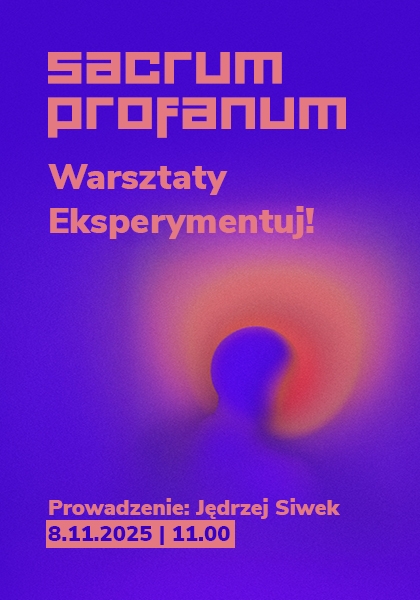 Eksperymentuj! Praktyczne spotkania z dźwiękiem