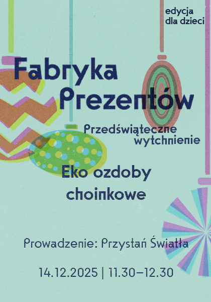 Fabryka Prezentów - Eko ozdoby choinkowe