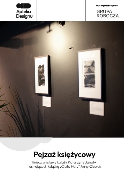 Finisaż wystawy „Pejzaż księżycowy”