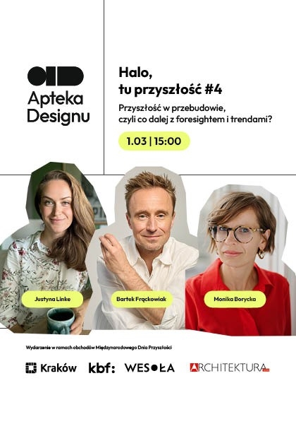 Halo, tu przyszłość #4: Przyszłość w przebudowie, czyli co dalej z foresightem i trendami?