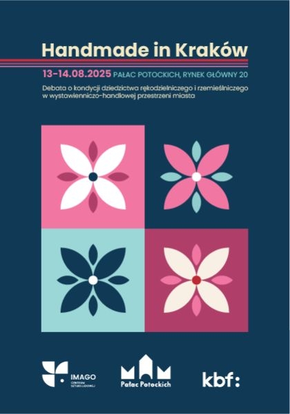 Handmade in Kraków w praktyce – kondycja dziedzictwa rękodzielniczego i rzemieślniczego w wystawienniczo-handlowej przestrzeni miasta