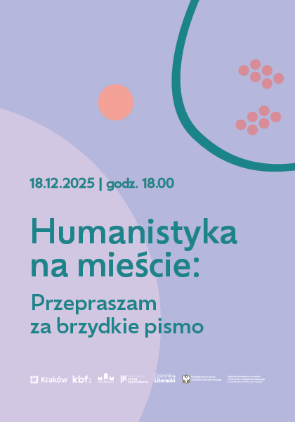Humanistyka na mieście: Przepraszam za brzydkie pismo