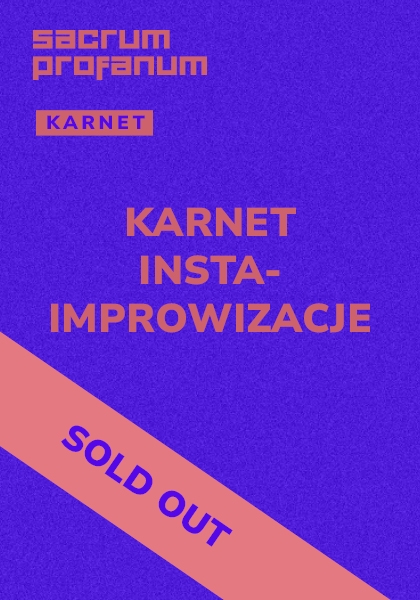 SOLD OUT! KARNET INSTAIMPROWIZACJE Sacrum Profanum 2025