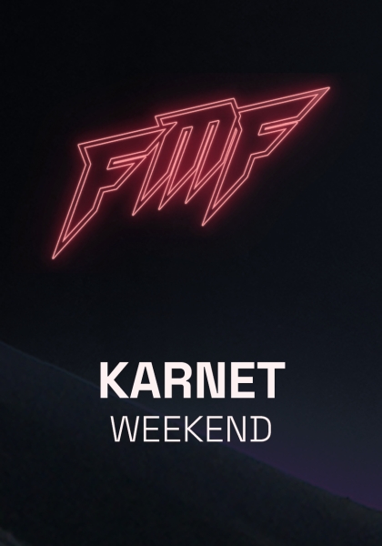 karnet weekend fmf