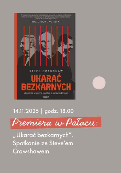 Premiera w Pałacu: "Ukarać bezkarnych". Spotkanie ze Stevem Crawshawem