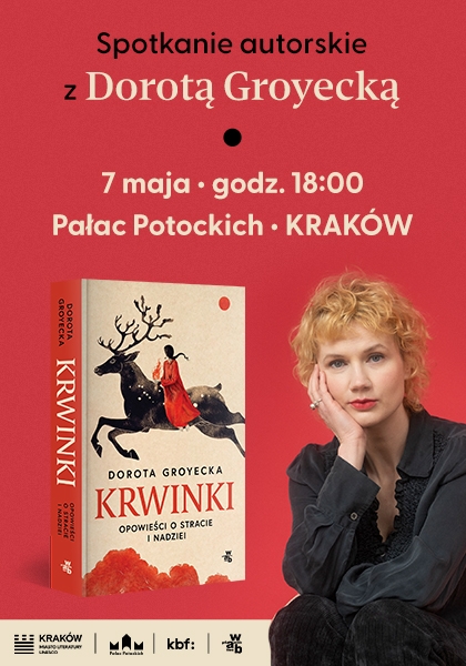 KRWINKI - premierowe spotkanie autorskie z Dorotą Groyecką