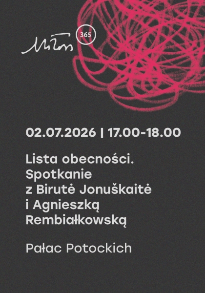 Lista obecności. Spotkanie z Birutė Jonuškaitė i Agnieszką Rembiałkowską
