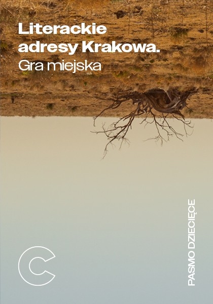 Literackie adresy Krakowa. Gra miejska