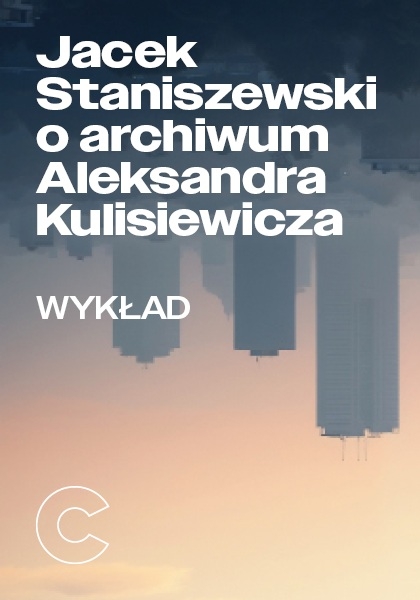 Jacek Staniszewski o archiwum Aleksandra Kulisiewicza