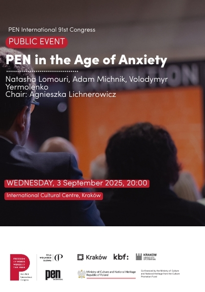 PEN w czasach niepokoju | PEN In The Age Of Anxiety