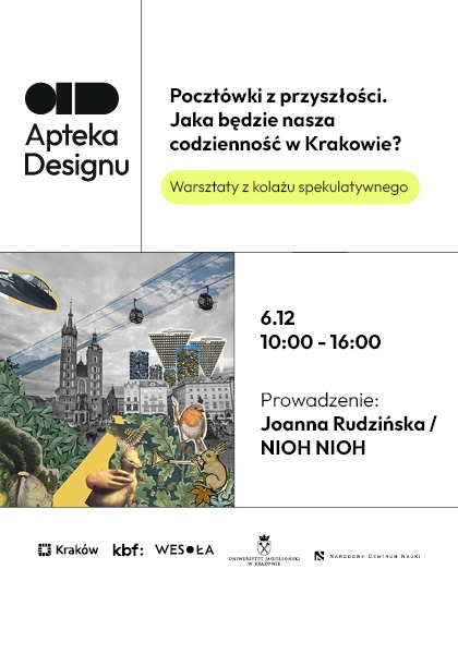 Pocztówki z przyszłości. Jaka będzie nasza codzienność w Krakowie