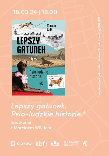 Premiera KMLU: Lepszy gatunek. Psio-ludzkie historie