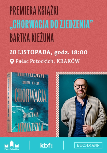 Premiera książki "Chorwacja do zjedzenia" Bartka Kieżuna