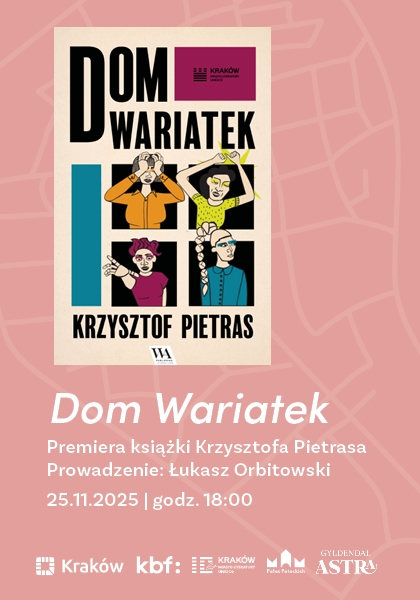 Premiera książki "Dom wariatek" Krzysztofa Pietrasa