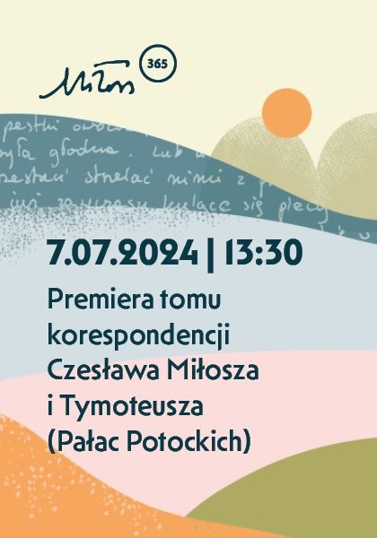 Premiera tomu korespondencji Czesława Miłosza i Tymoteusza Karpowicza