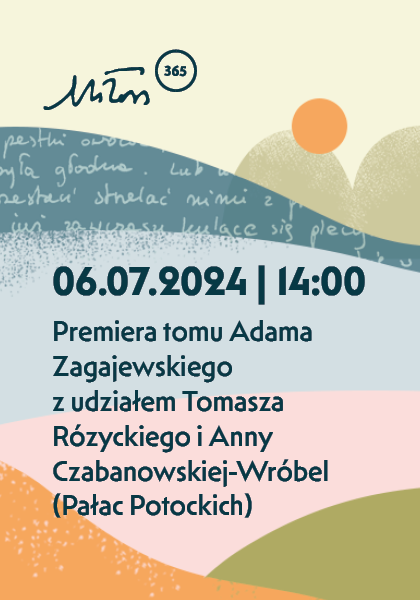 Premiera tomu Trzy Czwarte Adama Zagajewskiego