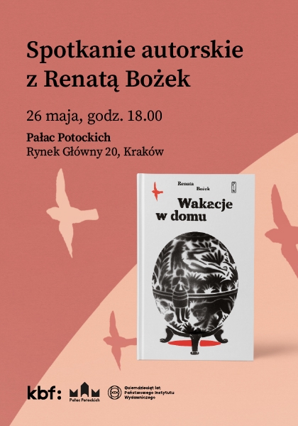 Premiera w Pałacu: „Wakacje w domu". Spotkanie z Renatą Bożek