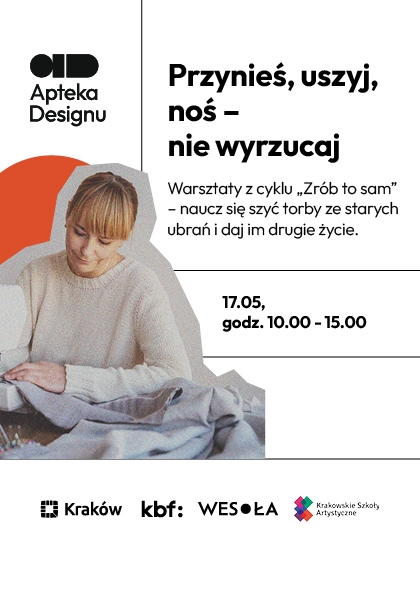 Przynieś, uszyj, noś – nie wyrzucaj
