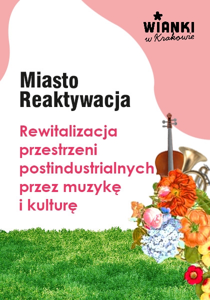 Rewitalizacja przestrzeni postindustrialnych przez muzykę i kulturę