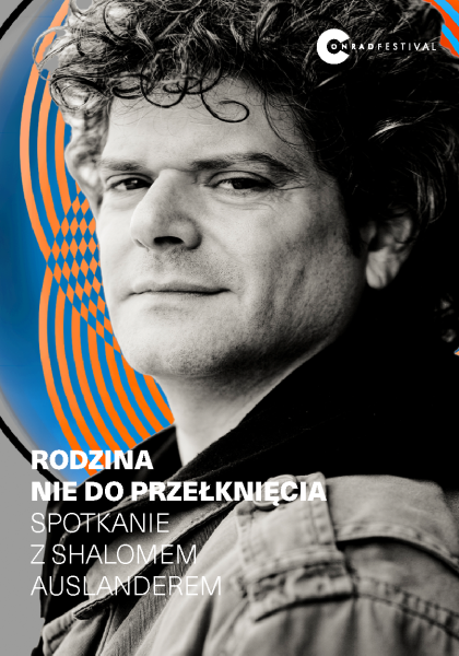 Rodzina nie do przełknięcia. Spotkanie z Shalomem Auslanderem