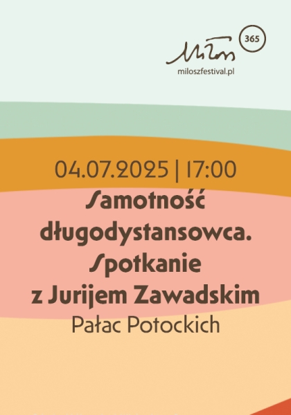 Samotność długodystansowca. Spotkanie z Jurijem Zawadskim