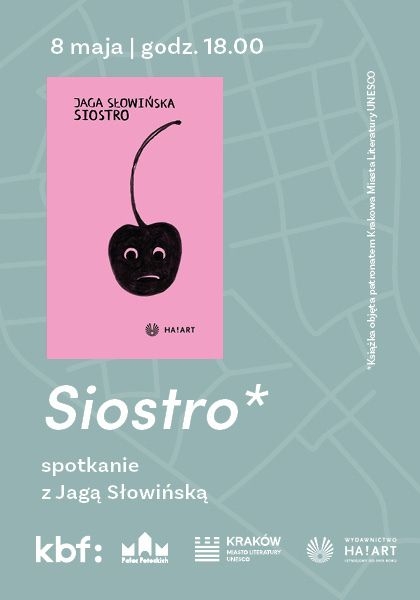 „Siostro” – premiera książki Jagi Słowińskiej