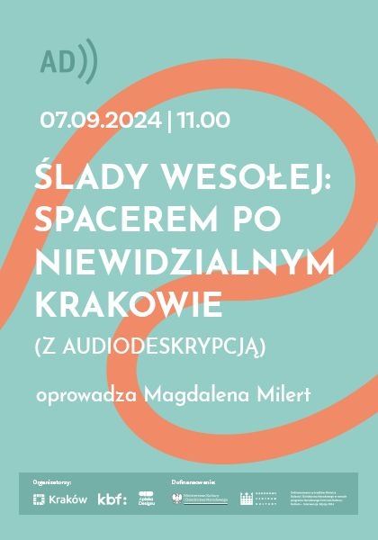 Ślady Wesołej: Spacerem po niewidzialnym Krakowie (z audiodeskrypcją)