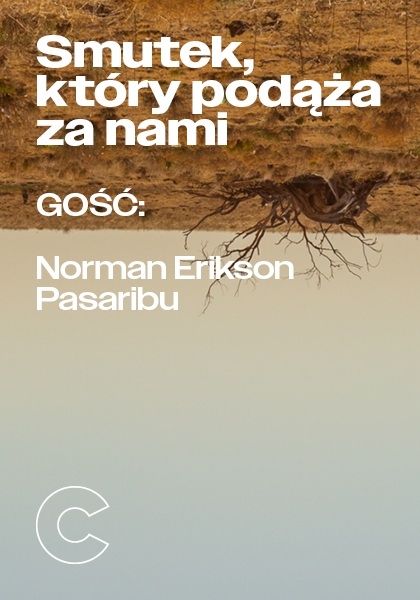 Smutek, który podąża za nami